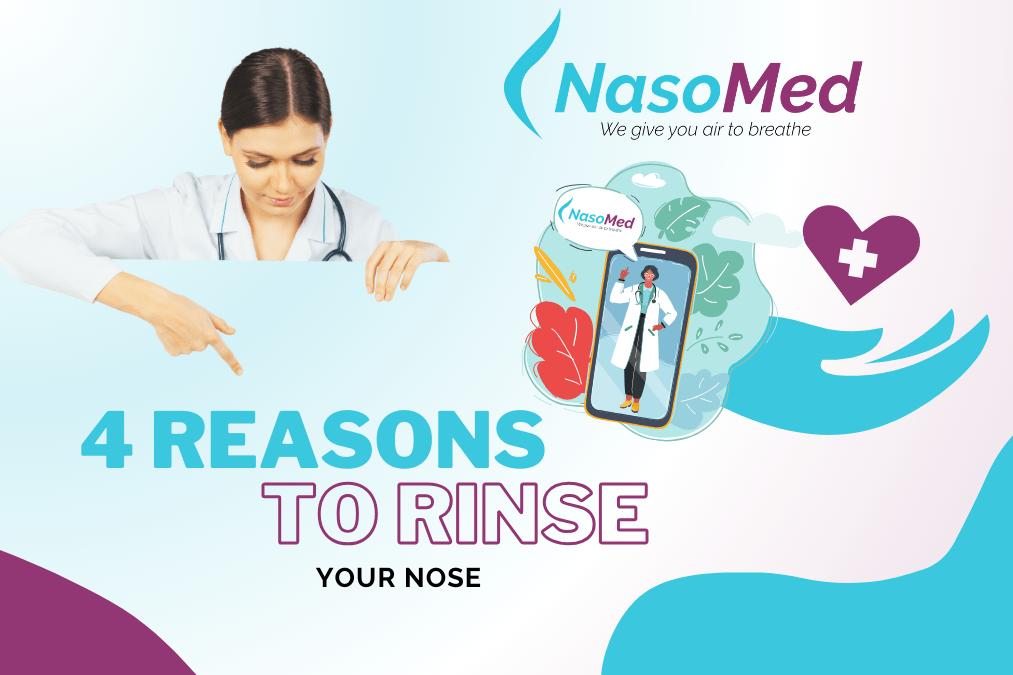 4 reasons to rinse your nose